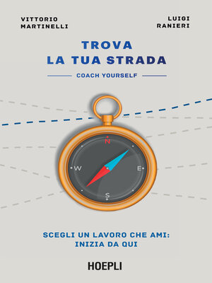 cover image of Trova la tua strada